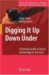 DIGGING IT UP DOWN UNDER : A Practical Guide to Doing Archaeology in Australia cover