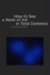 How to See a Work of Art in Total Darkness cover
