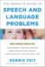 The Parent's Guide to Speech and Language Problems cover