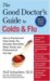 The Good Doctor's Guide to Colds & Flu cover