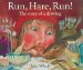 Run, Hare, Run! : The Story of a Drawing cover