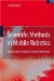 Scientific Methods in Mobile Robotics : Quantitative Analysis of Agent Behaviour cover