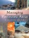 Managing Protected Areas : A Global Guide cover