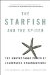 The Starfish and the Spider : The Unstoppable Power of Leaderless Organizations cover