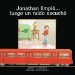 Jonathan Limpio... Luego Un Ruido Escucho cover