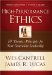 High-Performance Ethics : 10 Timeless Principles for Next-Generation Leadership cover