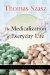 The Medicalization of Everyday Life : Selected Essays cover