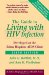 The Guide to Living With HIV Infection : Developed at the Johns Hopkins AIDS Clinic cover