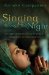 Singing Through the Night : Courageous Stories of Faith from Women in the Persecuted Church cover