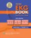 The Only Ekg Book You'll Ever Need cover