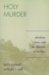 Holy Murder : Abraham, Isaac, and the Rhetoric of Sacrifice cover