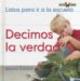 Decimos La Verdad/ We Tell the Truth cover
