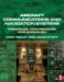 Aircraft Communications and Navigation Systems : Principles, Operation and Maintenance cover
