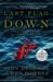  Last Flag Down: The Epic Journey of the Last Confederate Warship