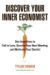 Discover Your Inner Economist : Use Incentives to Fall in Love, Survive Your Next Meeting, and Motivate Your Dentist cover