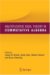  Multiplicative Ideal Theory in Commutative Algebra: A Tribute to the Work of Robert Gilmer