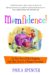Momfidence! : An Oreo Never Killed Anybody And Other Secrets of Happier Parenting cover