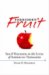 Forbidden Fruit : Sex & Religion in the Lives of American Teenagers cover
