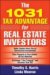 The 1031 Tax Advantage for Real Estate Investors : Tax Saving Strategies for Real Estate Investors cover