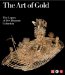 The Art of Gold : The Legacy of Pre-hispanic Colombia cover