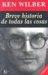 Breve Historia De Todas Las Cosas/ A Brief History of Everything cover