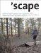 'Scape : The International magazine for Landcape Architecture And Urbanism cover
