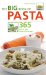 The Big Book of Pasta : 365 Quick And Versatile Recipes cover
