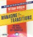 Managing Transitions : Making the Most of Change cover