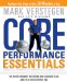 Core Performance Essentials : The Revolutionary Nutrition and Exercise Plan Adapted for Everyday Use cover