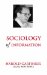 Toward a Scoiological Theory of Information cover