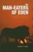 The Man-Eaters of Eden : Life and Death in Kruger National Park cover