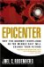 Epicenter : Why the Current Rumblings in the Middle East Will Change Your Future cover