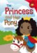 The Princess and Her Pony cover