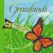 Grasslands : Fields of Green and Gold cover