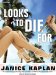 Looks to Die For cover