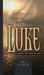 The Gospel of Luke : Christ, The Son Of Man cover