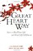The Great Heart Way : How to Heal Your Life And Find Self-fulfillment cover