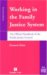 Working in the Family Justice System cover