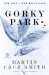 Gorky Park : A Novel cover