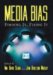  Media Bias: Finding It, Fixing It