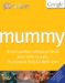 Mummy cover