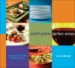Small Plates Perfect Wines : Creating Little Dishes with Big Flavors cover