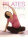  Pilates for Pregnancy: Safe And Natural Exercises for Before And After the Birth