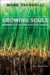 Growing Souls : Experiments in Contemplative Youth Ministry cover
