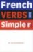  French Verbs Made Simple(r)