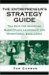 The Entrepreneur's Strategy Guide : Ten Keys for Achieving Marketplace Leadership and Operational Excellence cover
