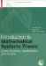 Introduction to Mathematical Systems Theory : Linear Systems, Identification and Control cover