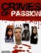 Crimes of Passion : The Thin Line Between Love and Hate cover