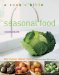 Seasonal Food : How to Enjoy Food at Its Best cover