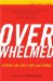Overwhelmed : Coping With Life's Ups and Downs cover